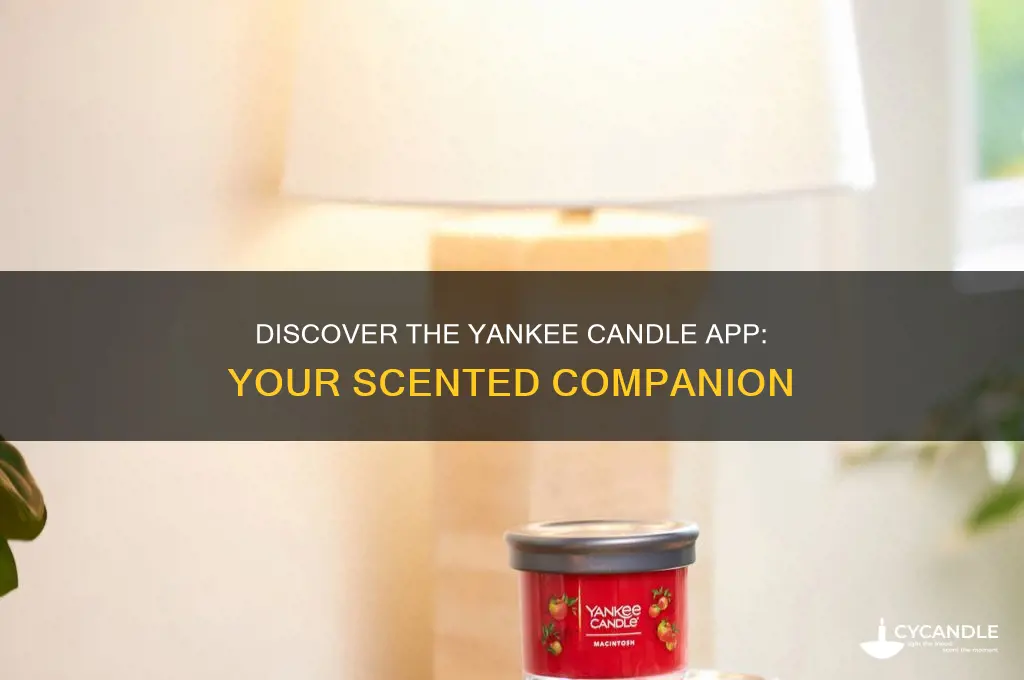 is there a yankee candle app