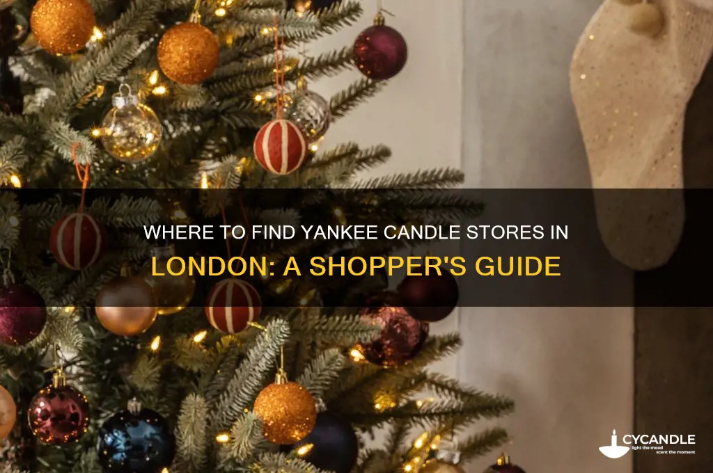 is there a yankee candle shop in london