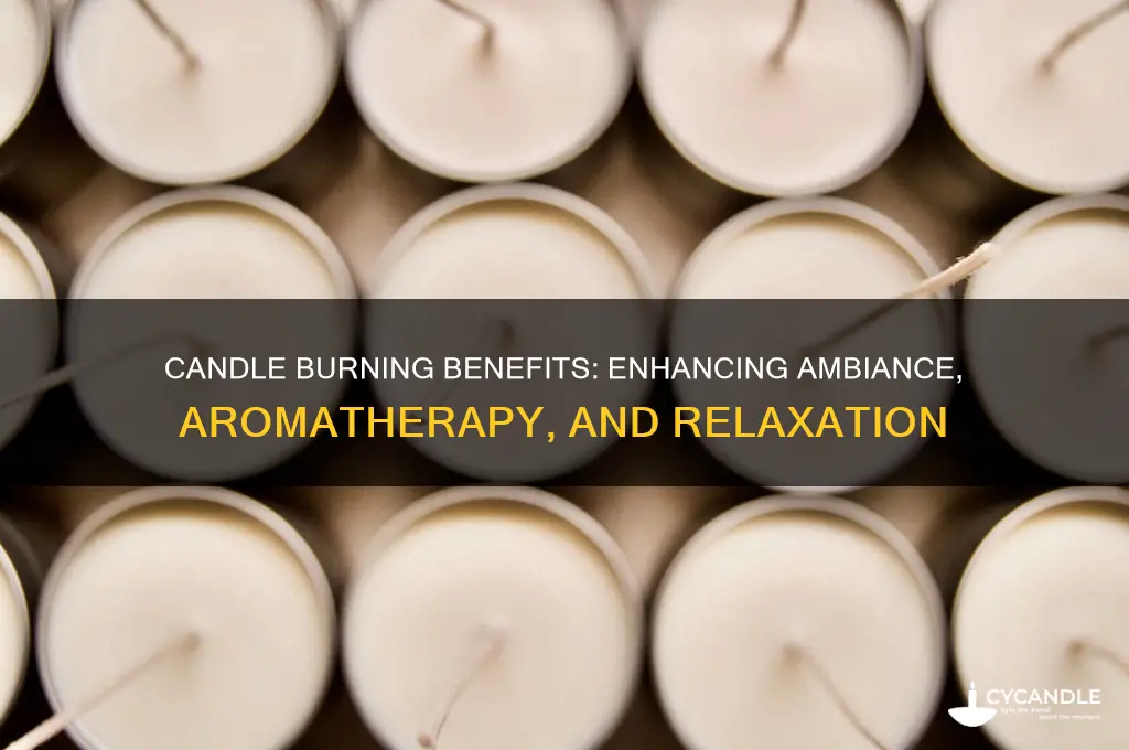 is there any benefit of burning a candle