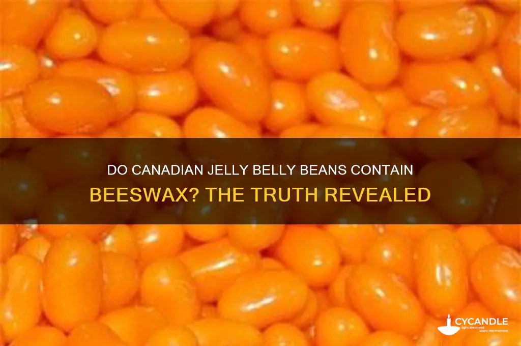is there beeswax in jelly bellys in canafa