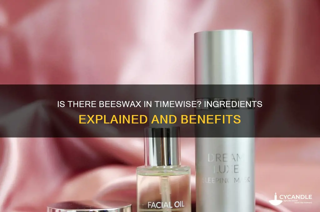 is there beeswax in timewise