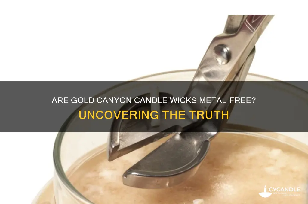 is there metal in gold canyon candles wicks