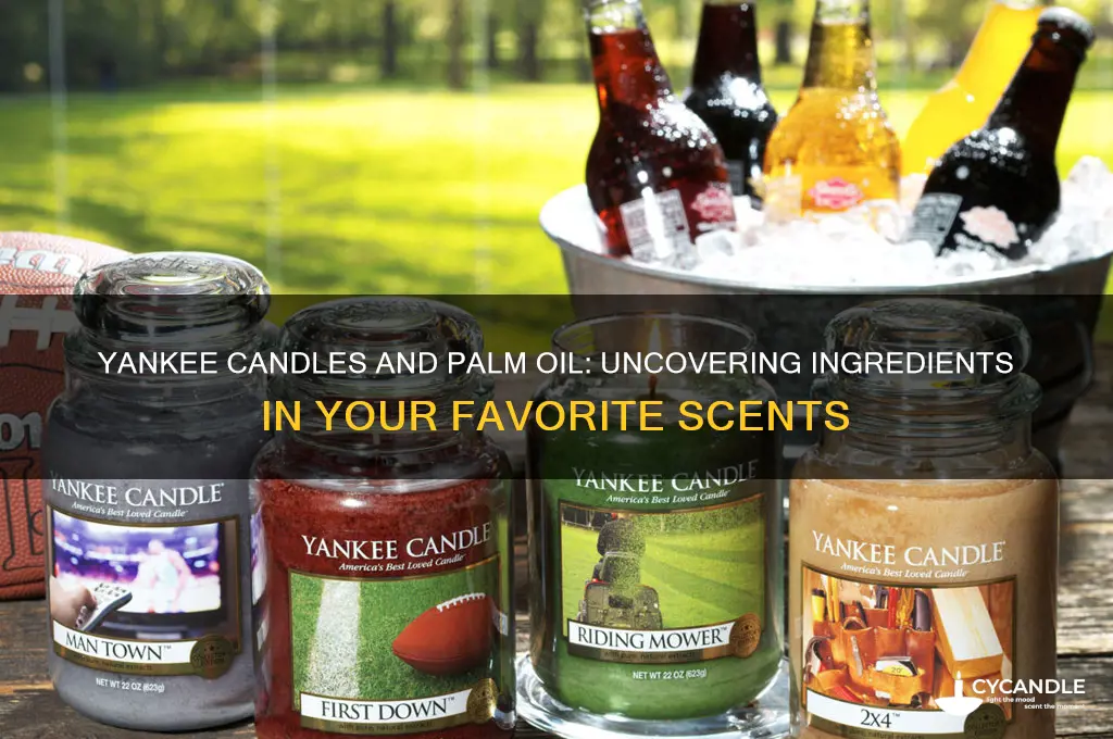 is there palm oil in yankee candles