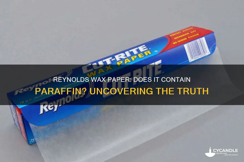 is there paraffin in reynolds wax paper