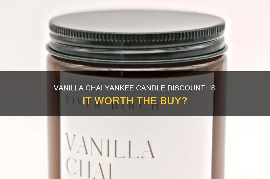 is vanilla chai yankee candle discount