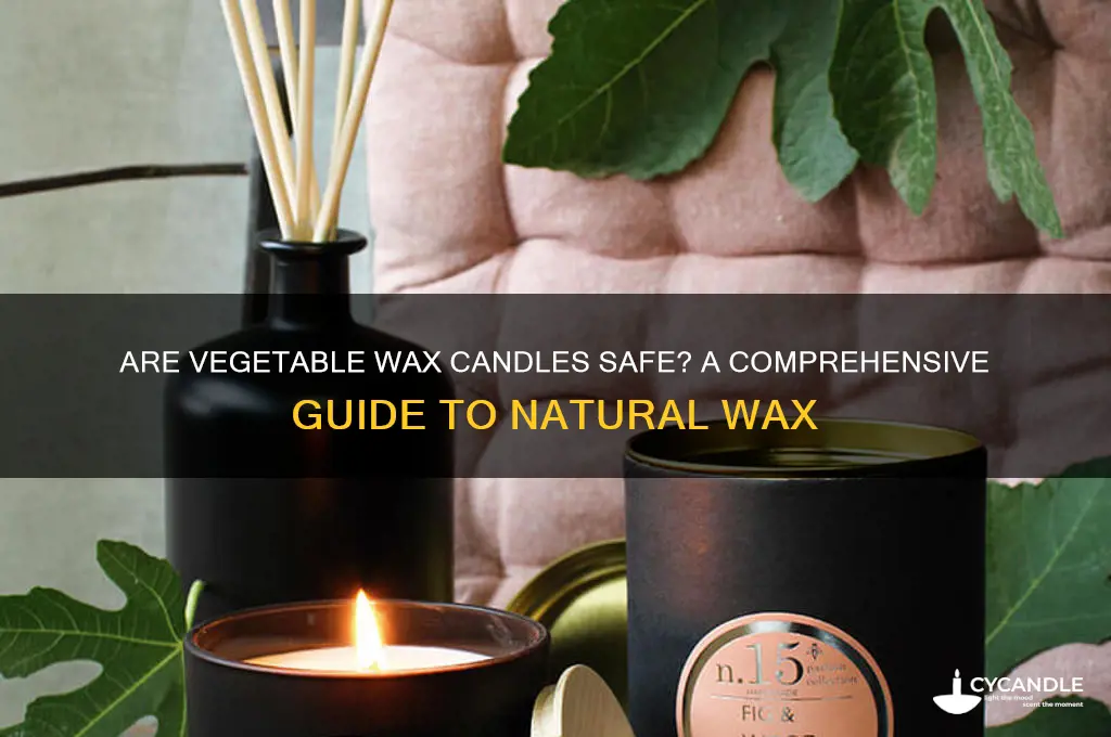 is vegetable wax candle safe