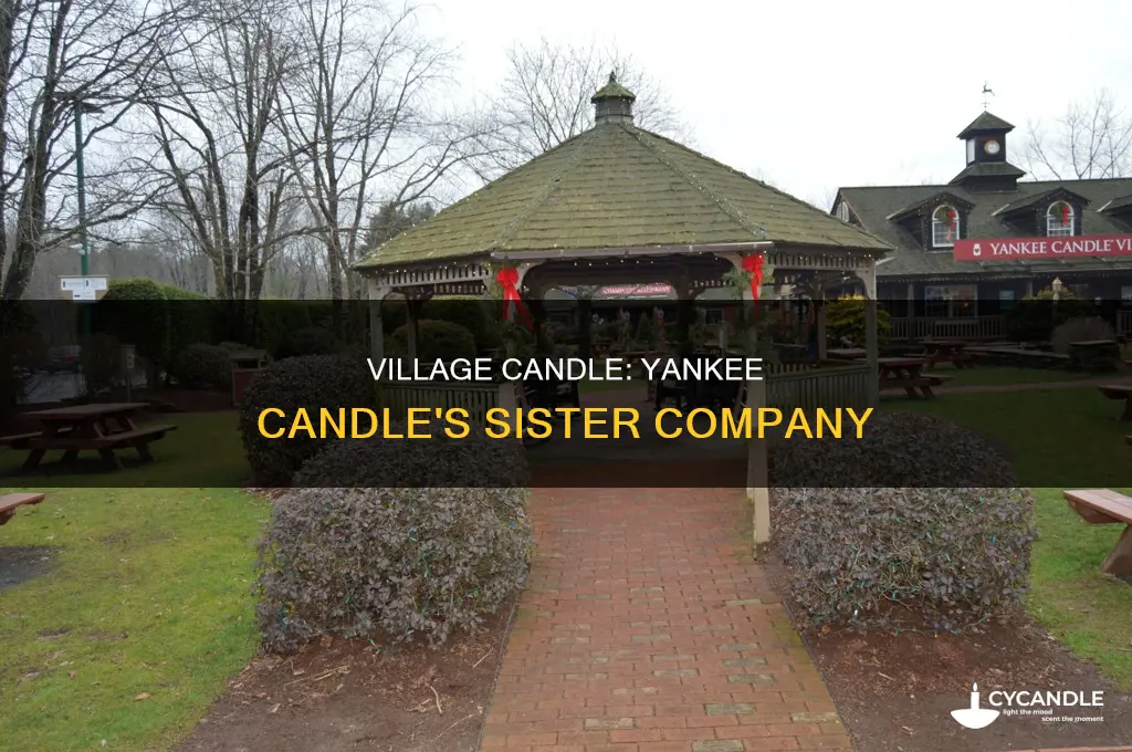 is village candle part of yankeecandle