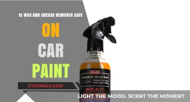 Is Wax and Grease Remover Safe for Car Paint? Find Out