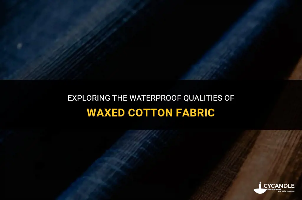 is waxed cotton waterproof