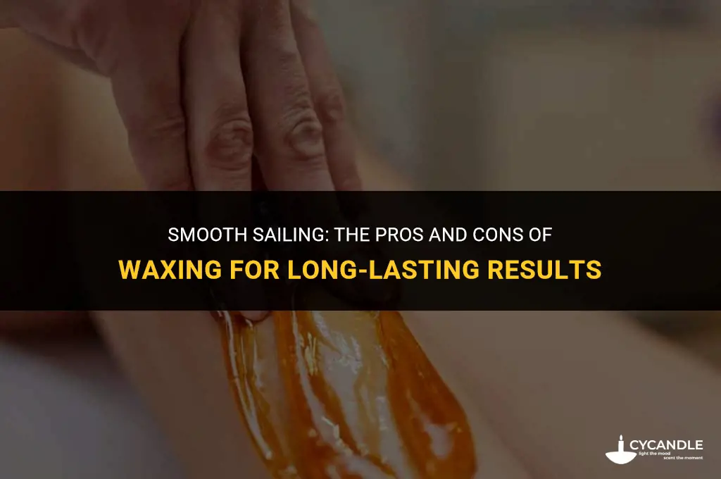 is waxing worth it
