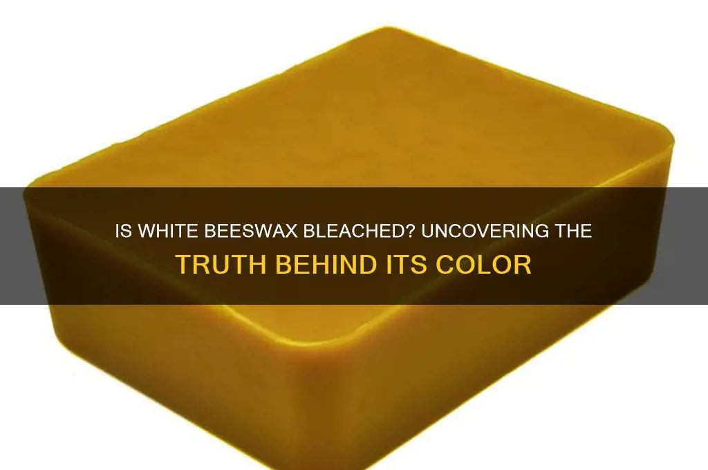 is white beeswax bleached