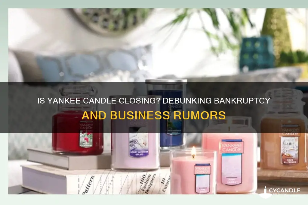 is yankee candle going out of business