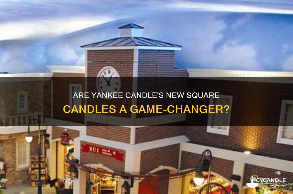 is yankee candle making square candles