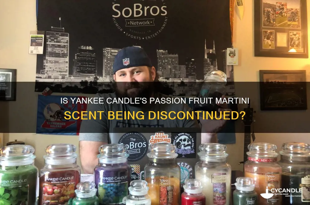 is yankee candle passion fruit martini being discontinued