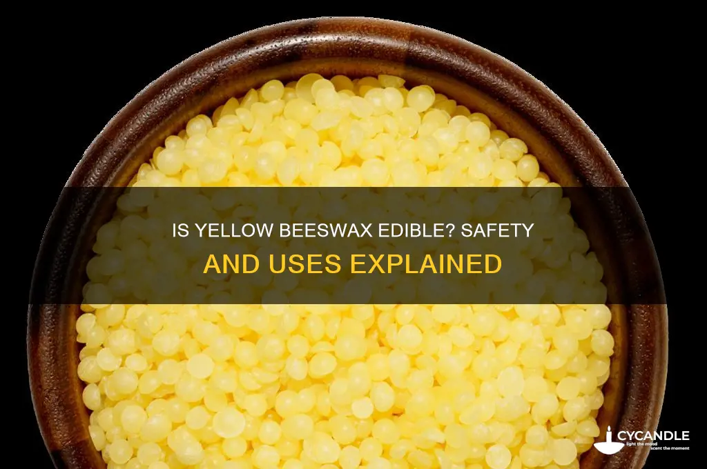 is yellow beeswax safe to eat