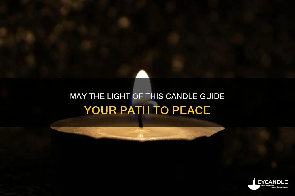 may the light of this candle