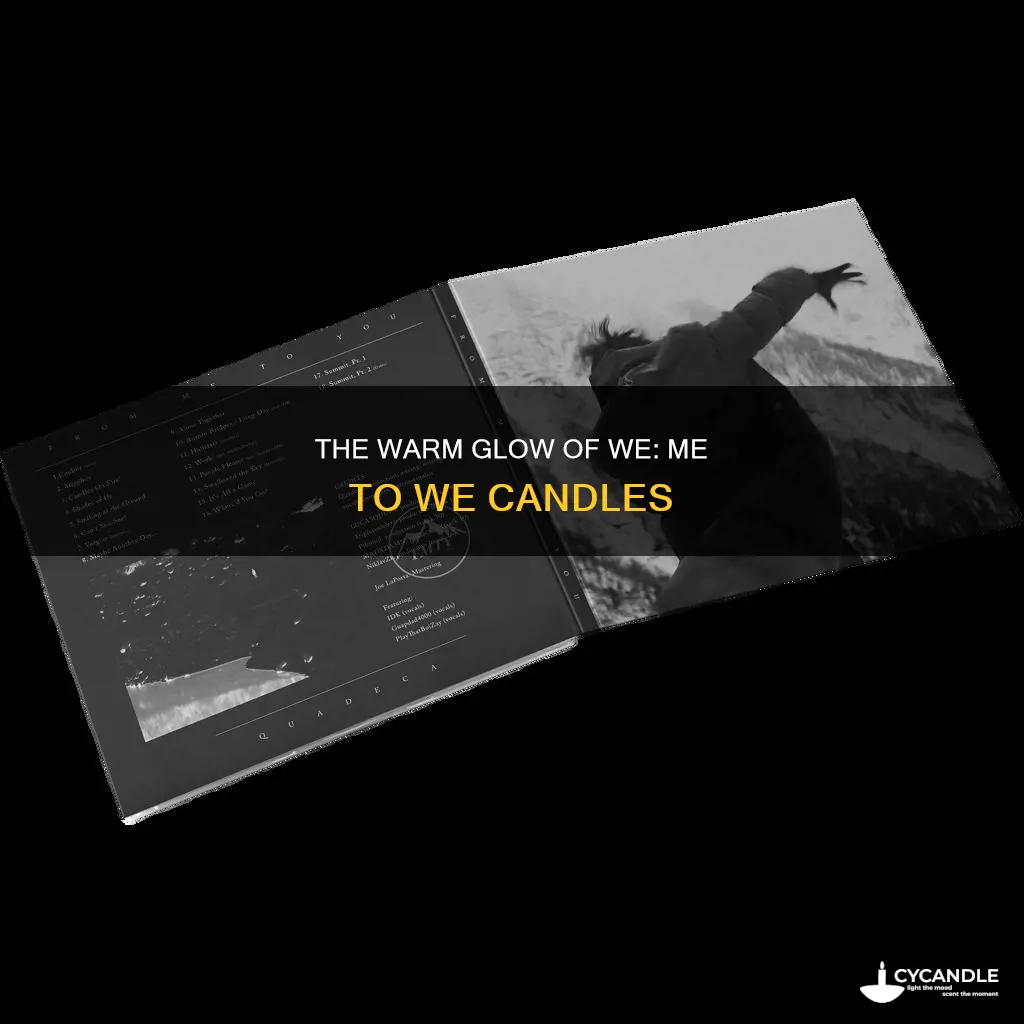 me to we candle