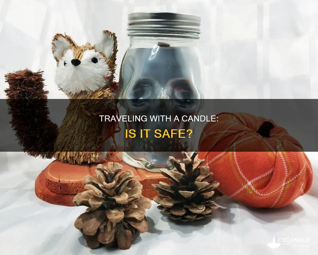 should i fly with a candle in my suitcase