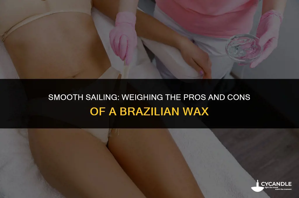 should i get a brazilian wax