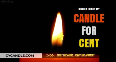 Should You Light a Candle for a Cent? Pros and Cons
