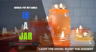 Should You Put Your Candle in a Jar? Pros and Cons Explained