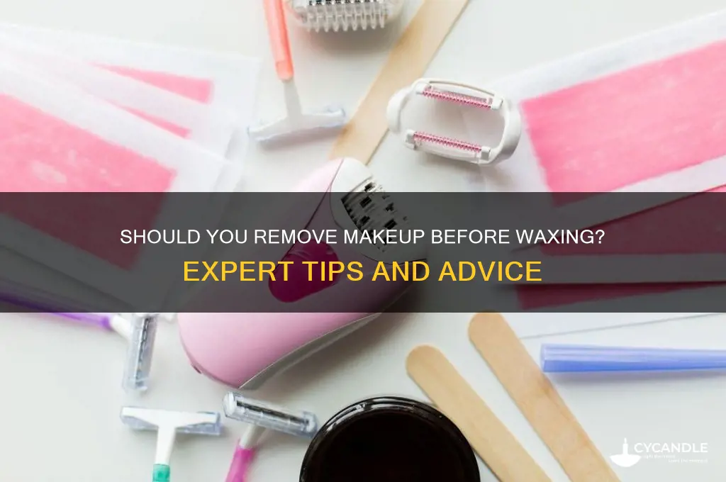 should i remove makeup before waxing