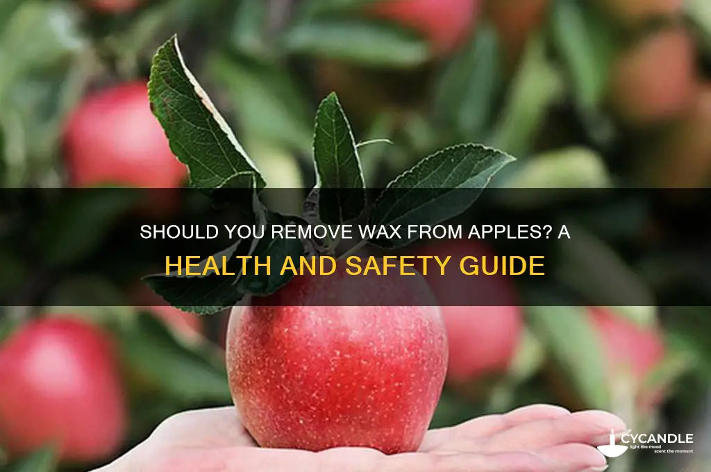 should i remove wax from apples
