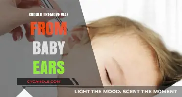 Should You Remove Ear Wax from Your Baby's Ears? A Guide