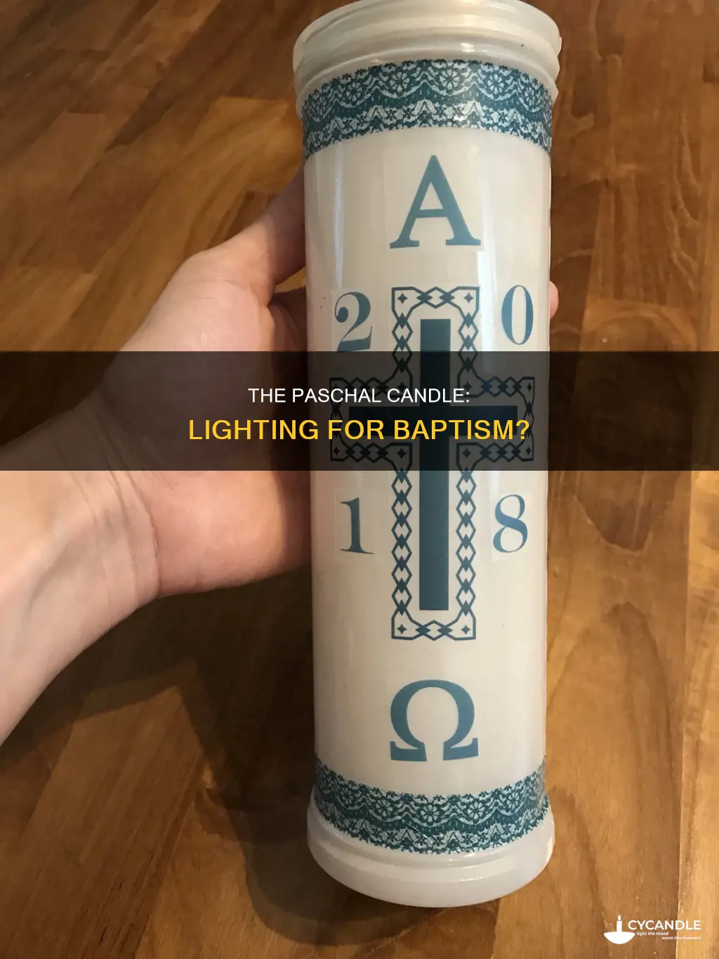 should the paschal candle be lit at a baptism