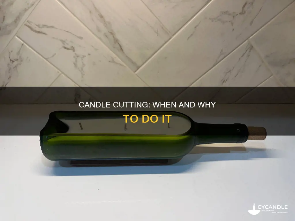 should you always cut candles in half