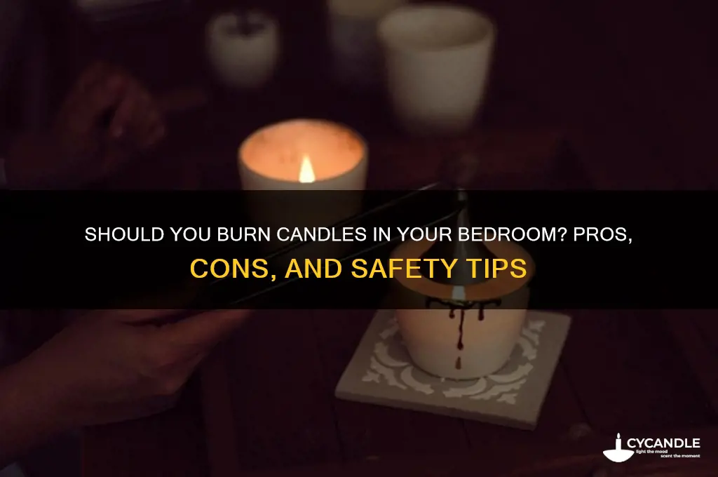 should you burn candles in your bedroom