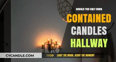Safe Candle Burning: Contained Candles in Hallways - A Must or Myth?