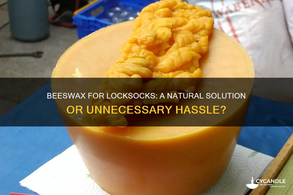 should you use beeswax for new locksocks