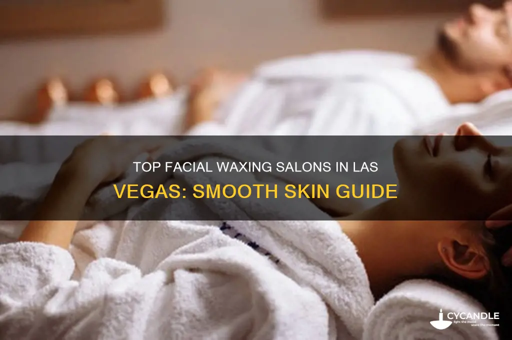 were can i wax my face las vegas