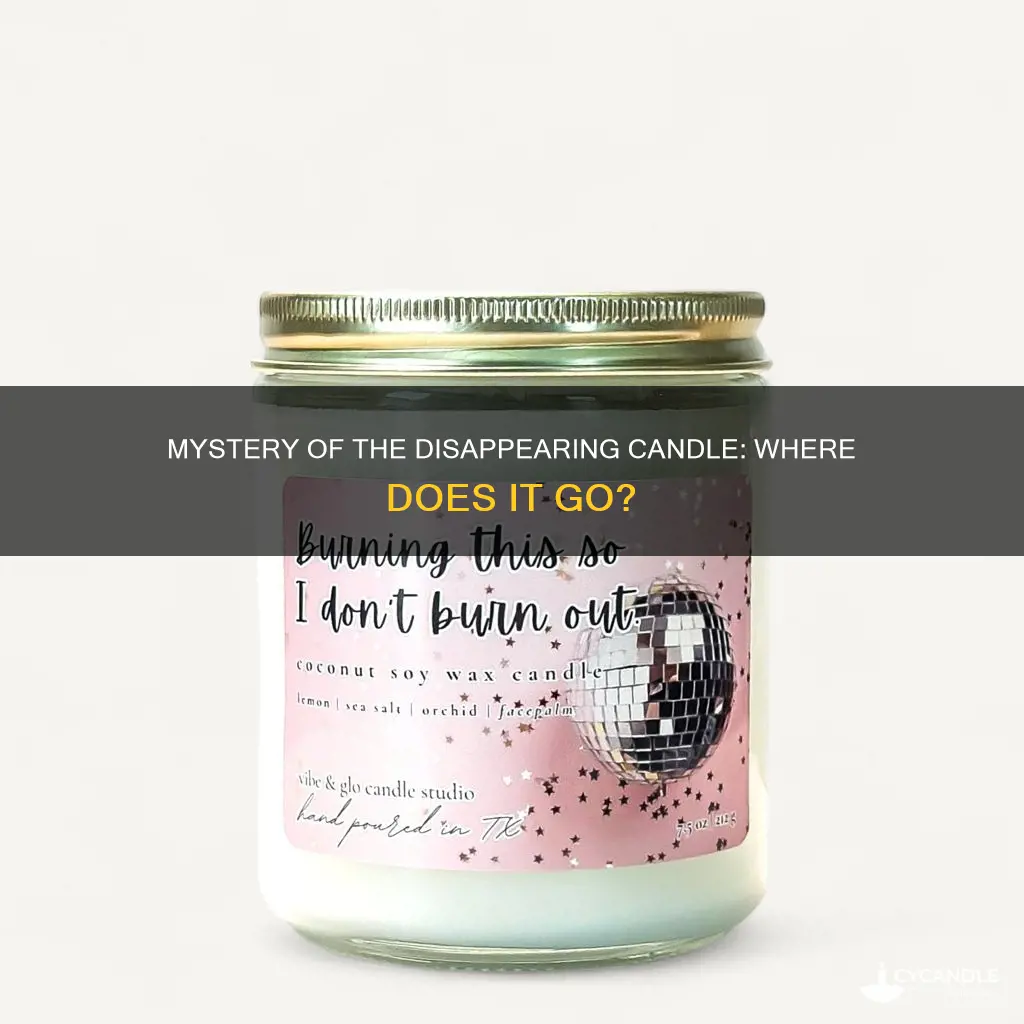 were does a candle go when it goes out