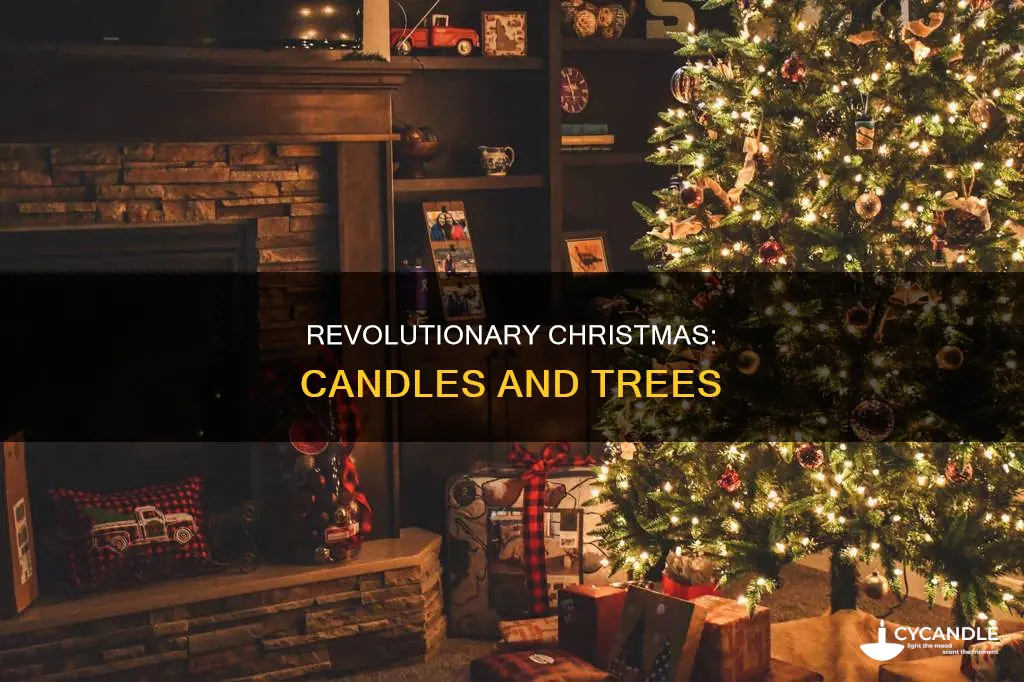 what 16th-century revolutionists and candles to the christmas tree