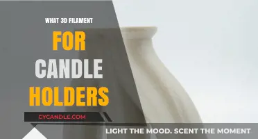 Best 3D Filaments for Creating Candle Holders