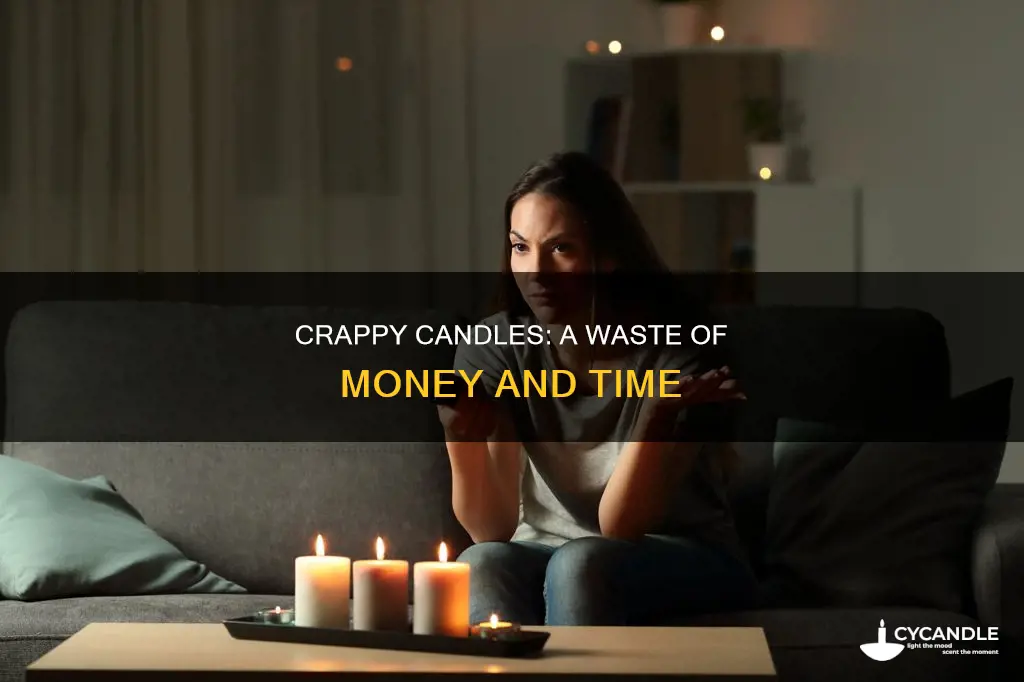 what a crappy candle