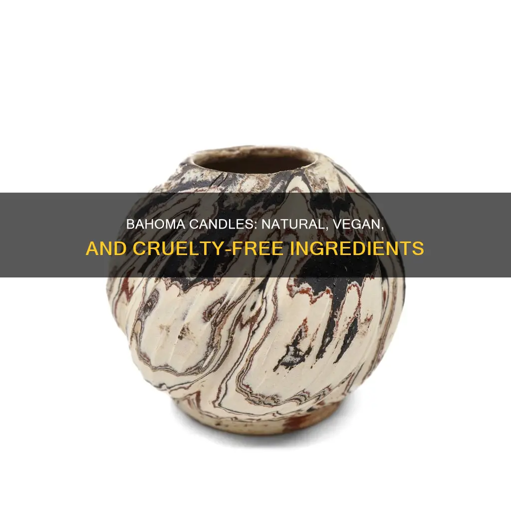 what are bahoma candles made from