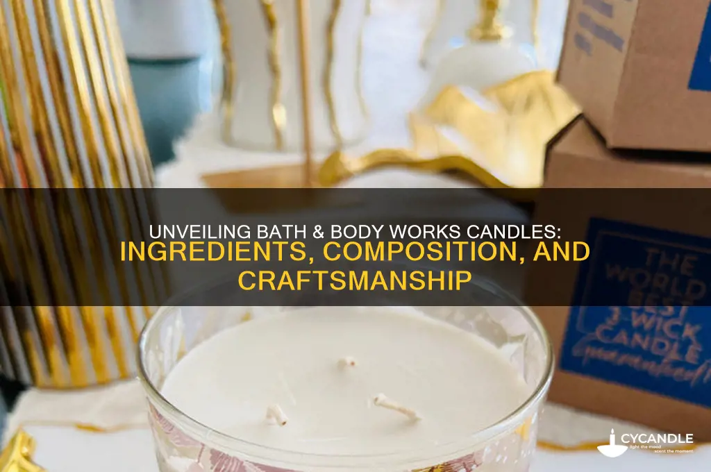 what are bath & body works candles made of