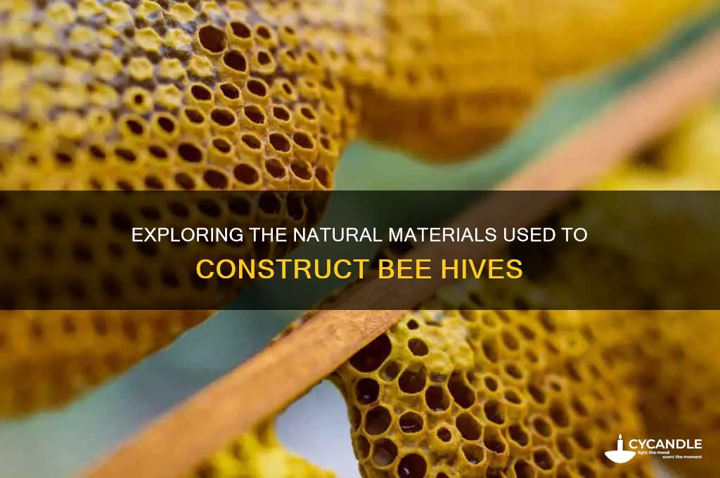 what are bee hives made of