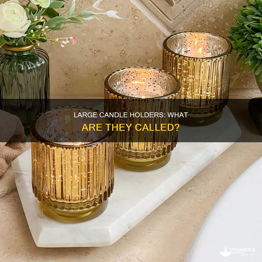 what are big candle holders called