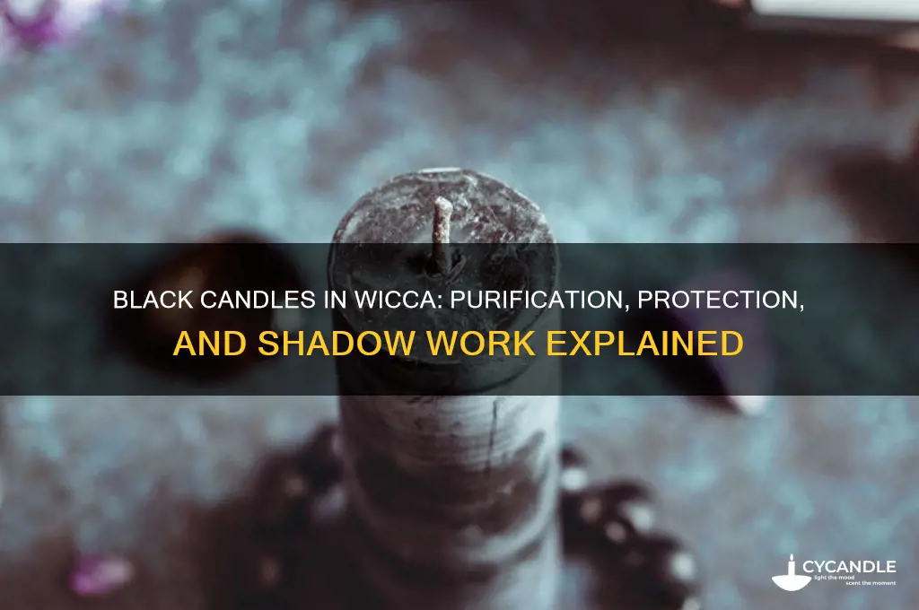 what are black candles used for in wicca
