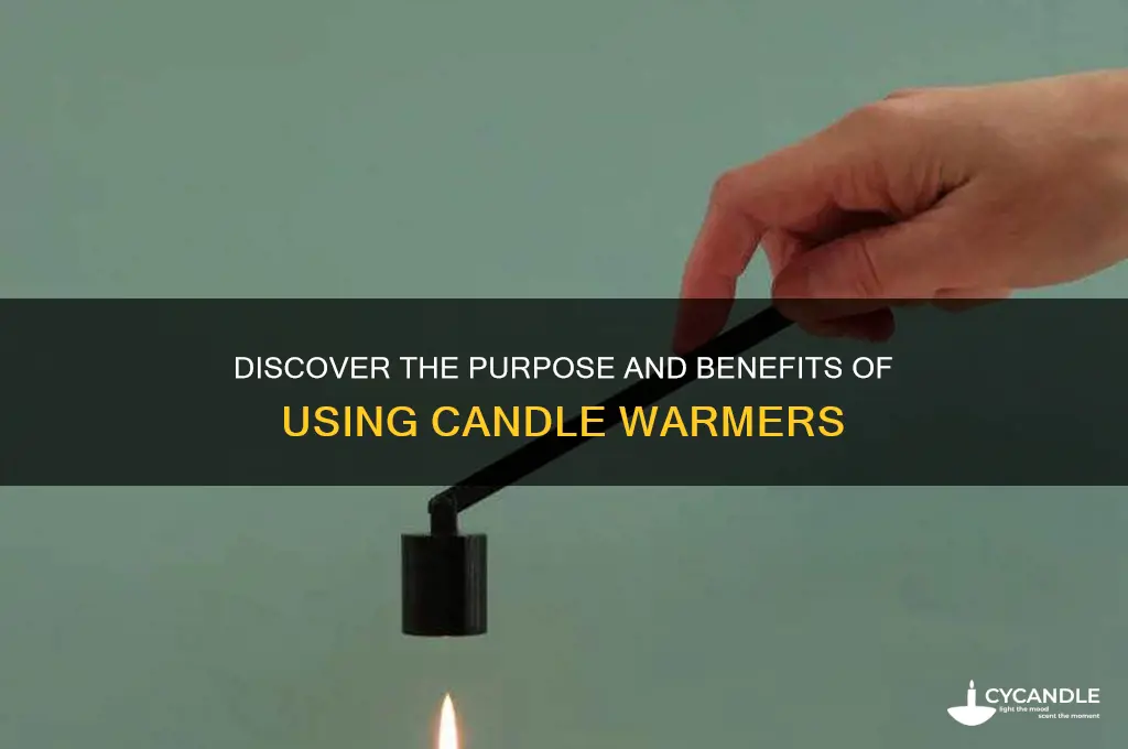 what are candle warmers used for