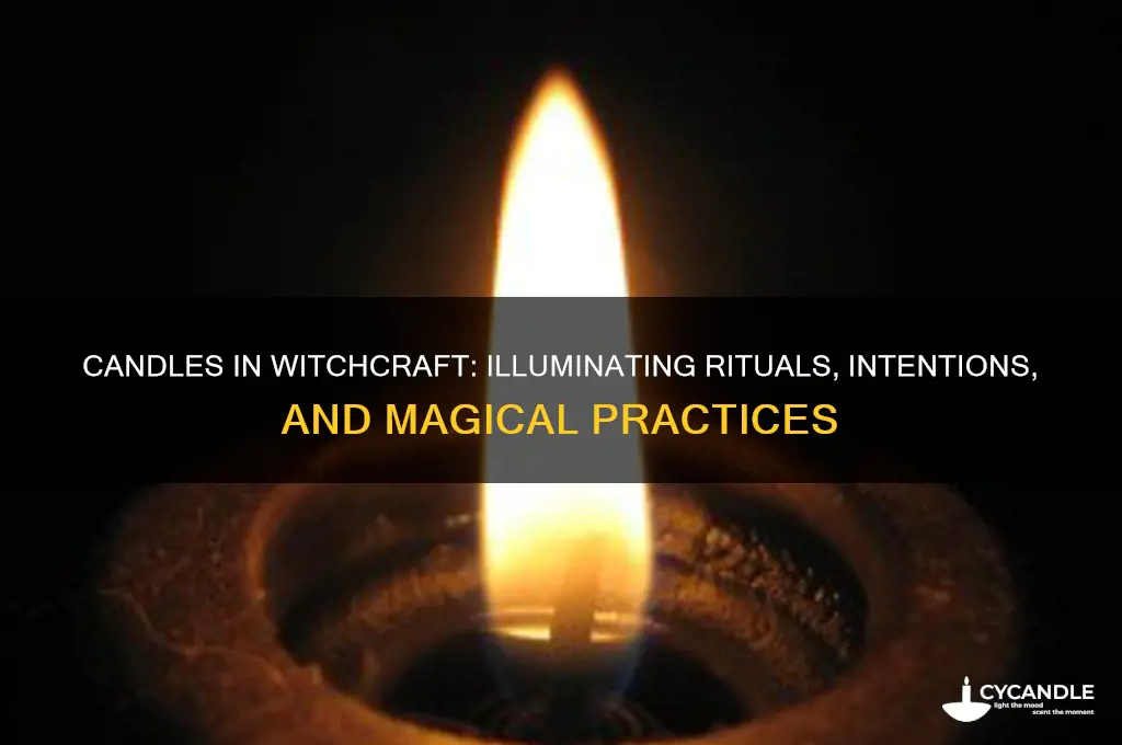 what are candles used for in witchcraft