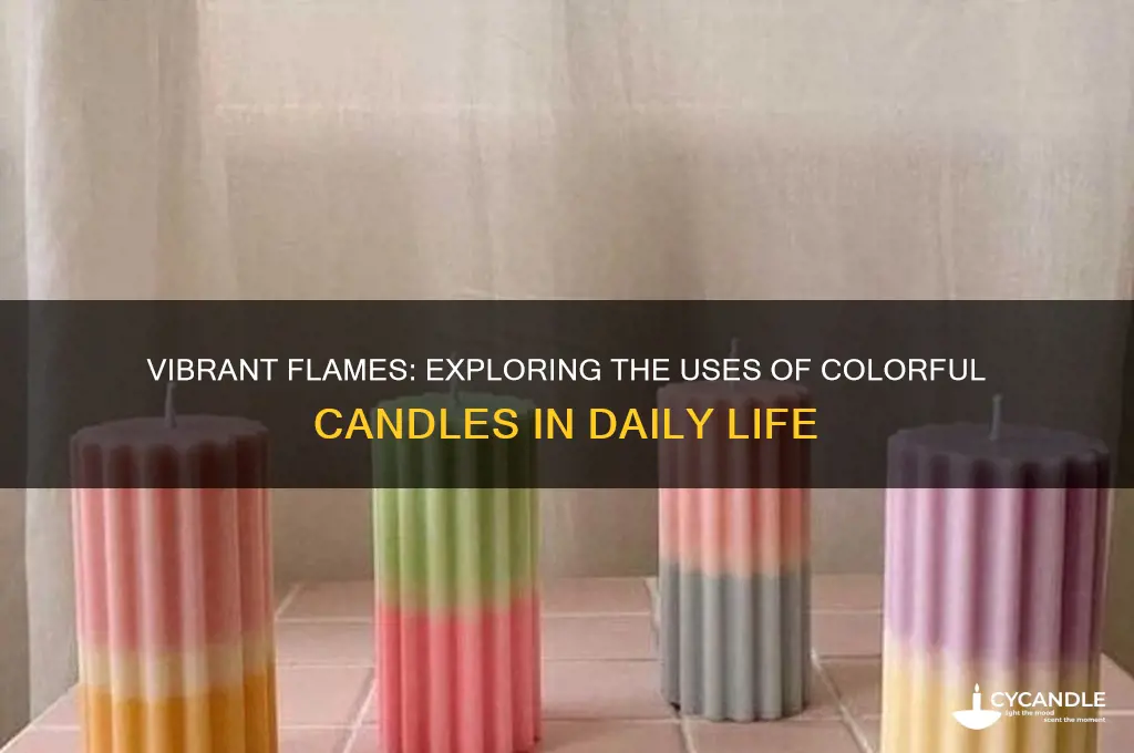 what are colorful candles used for