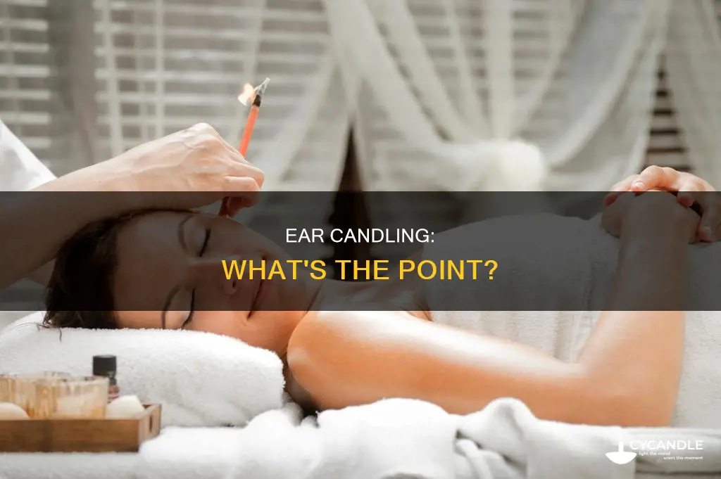 what are ear candles for