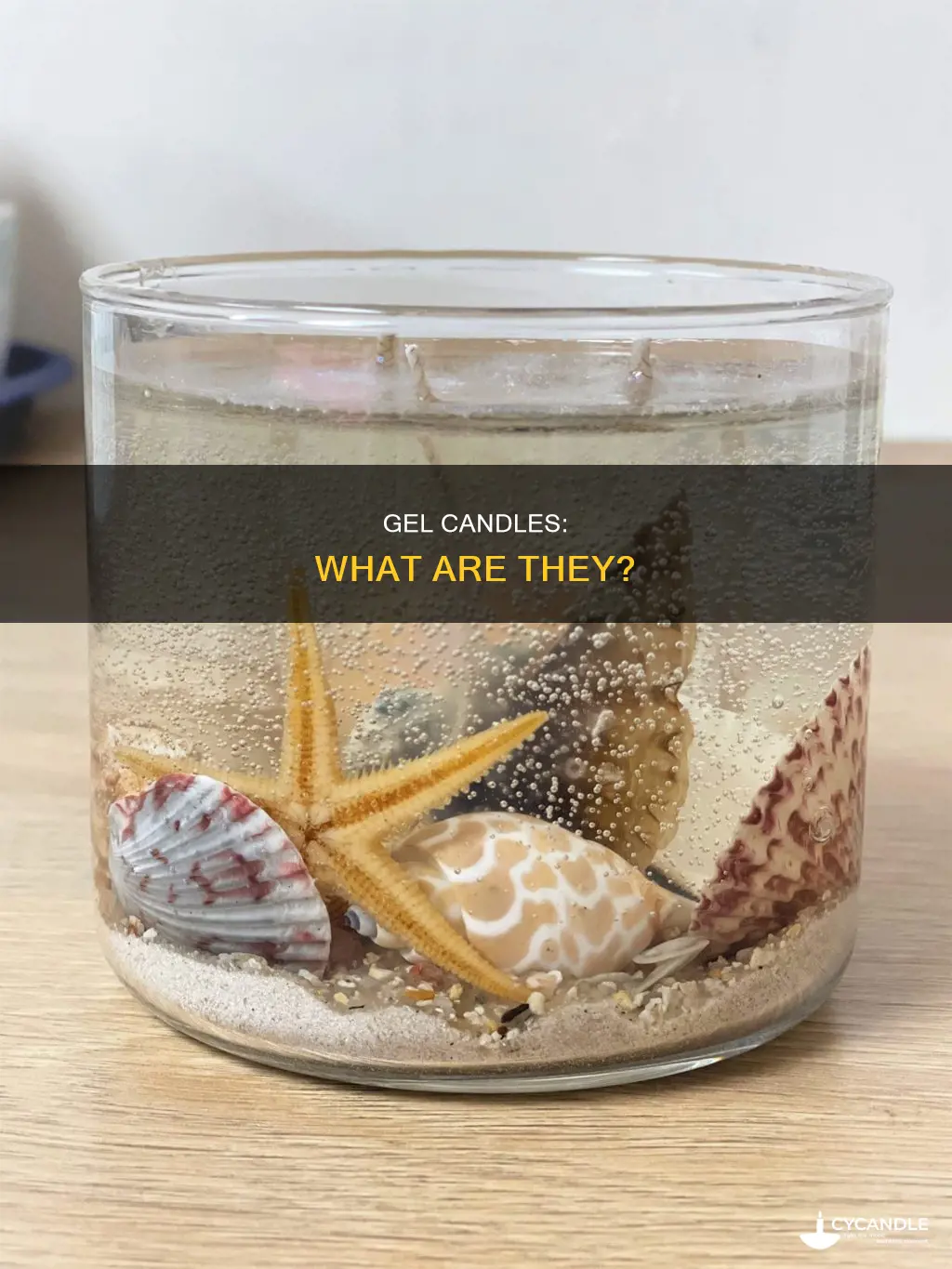 what are gel candles