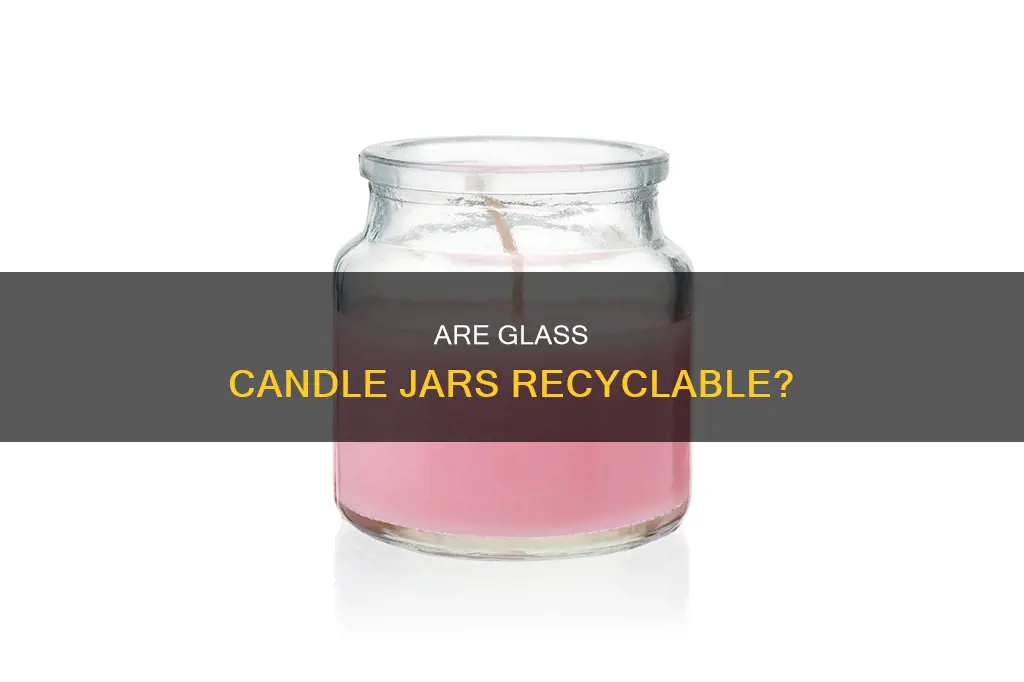 what are glass candle jars recyclable