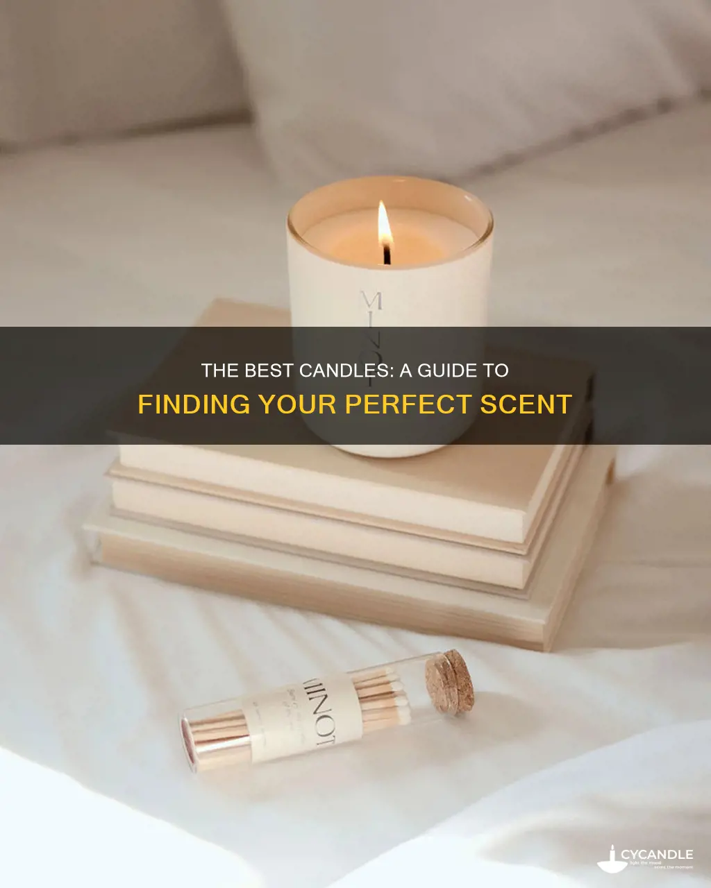 what are good candles